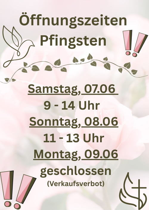 Öffnungszeiten Pfingsten